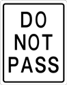 Do Not Pass Sign