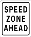 Speed Zone Ahead Sign